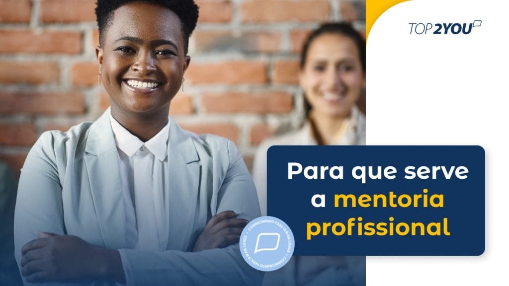 Para que serve a mentoria profissional?