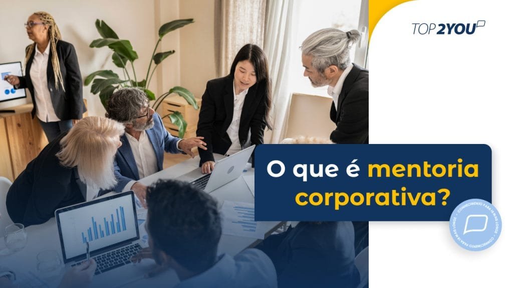 O que é mentoria corporativa?