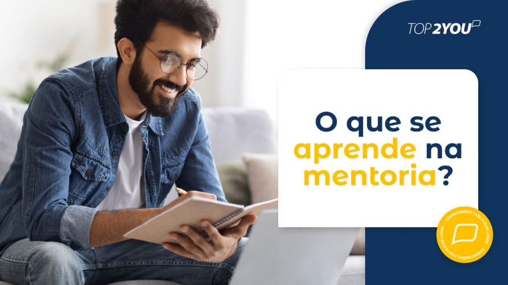 O que se aprende na mentoria?