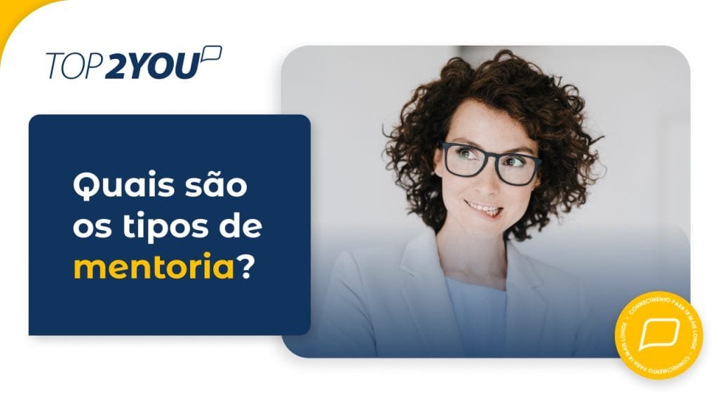 Quais são os tipos de mentoria?
